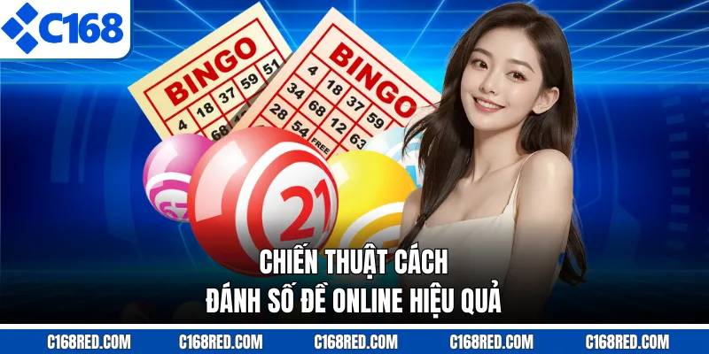 Chiến thuật cách đánh số đề online hiệu quả