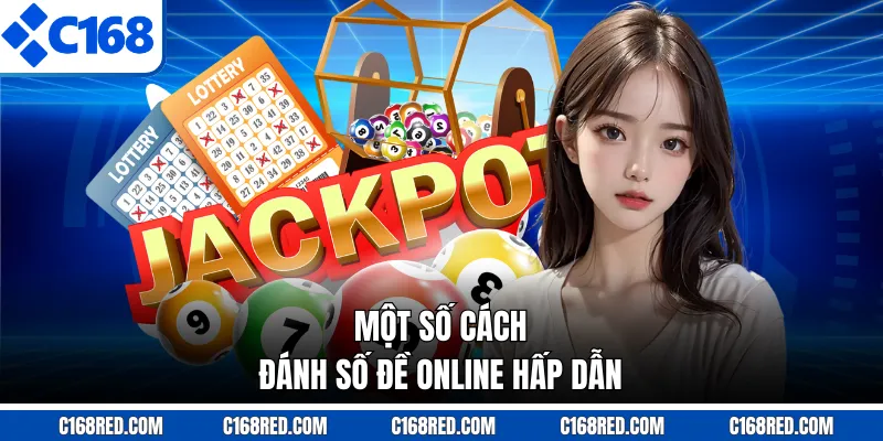 Một số cách đánh số đề online hấp dẫn